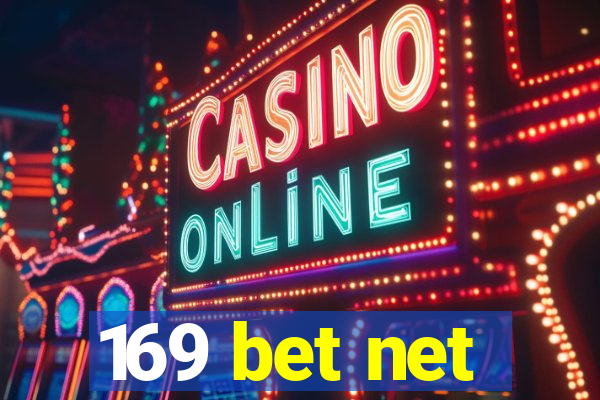 169 bet net